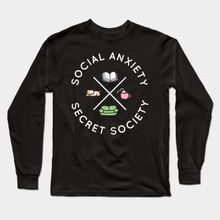 Social Anxiety Secret Society Long Sleeve T-Shirt